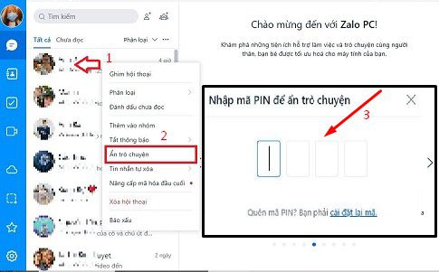 Click chuột phải vào đoạn hội thoại => Chọn Ẩn trò chuyện => Nhập mã PIN.